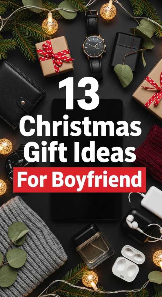 Christmas Gift Ideas for Boyfriend
