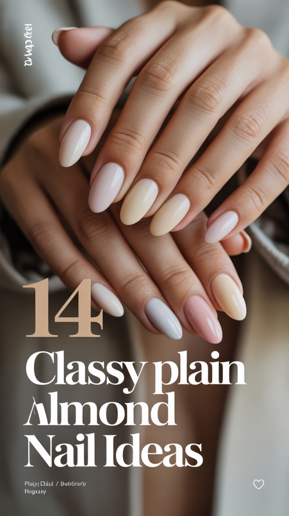 Classy Plain Almond Nail Ideas