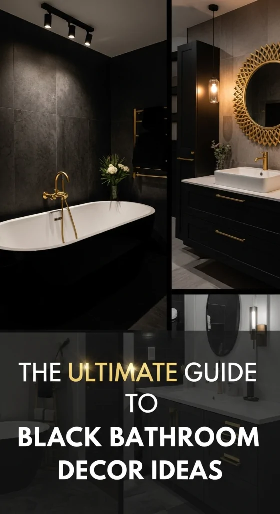Black Bathroom Decor Ideas